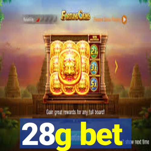 28g bet